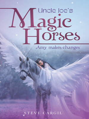 cover image of Uncle Joe's Magic Horses